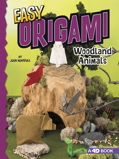 Title details for Easy Origami Woodland Animals by John Montroll - Available